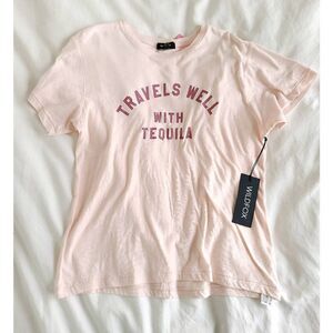 Wildfox Travels Well With Tequilla T shirt Size Medium NWT
